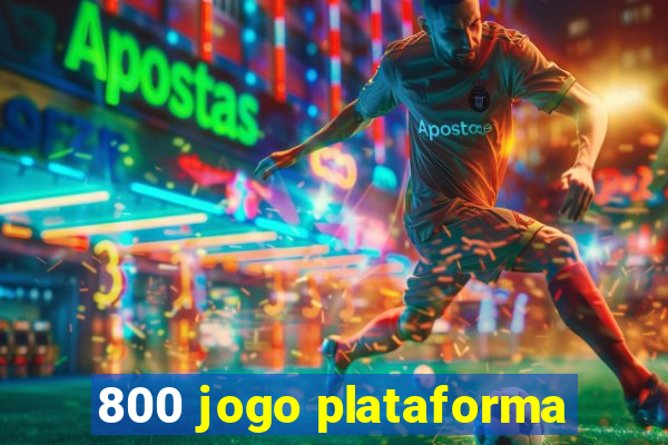 800 jogo plataforma